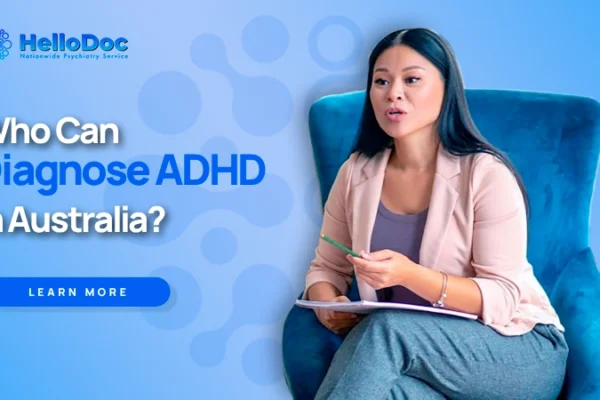 Who Can Diagnose ADHD in Australia