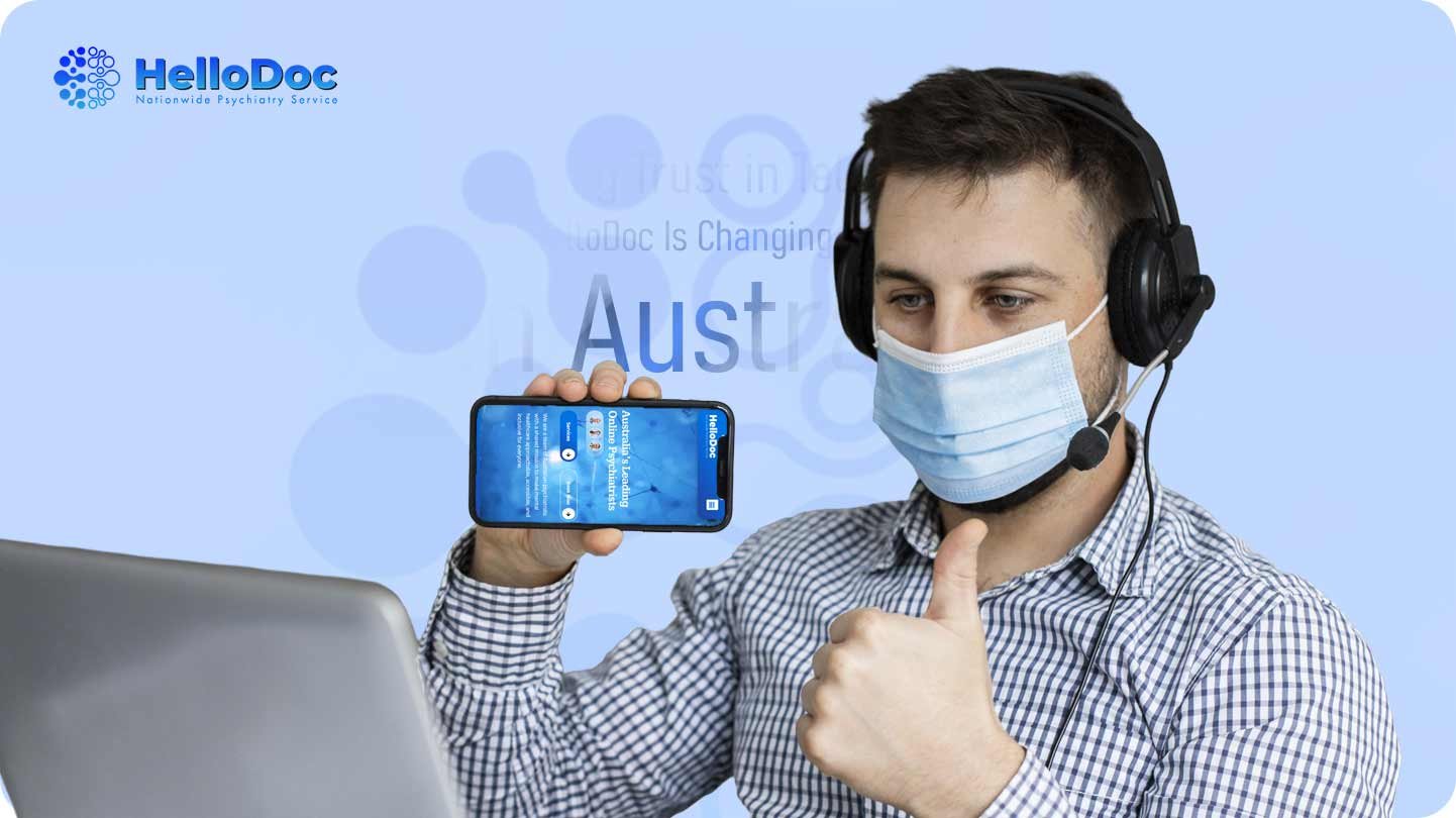 Building Trust in Telehealth: How HelloDoc Is Changing Psychiatry in Australia