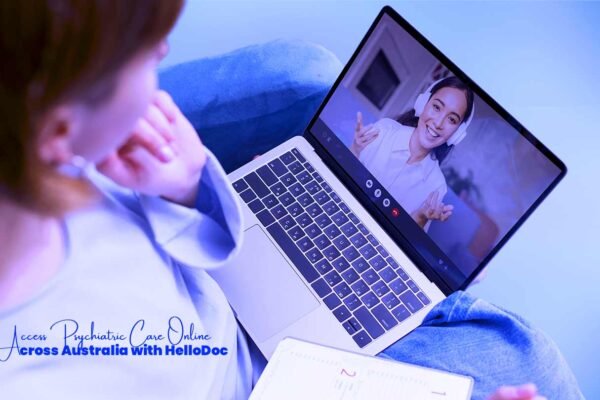 Access Psychiatric Care Online Across Australia with HelloDoc