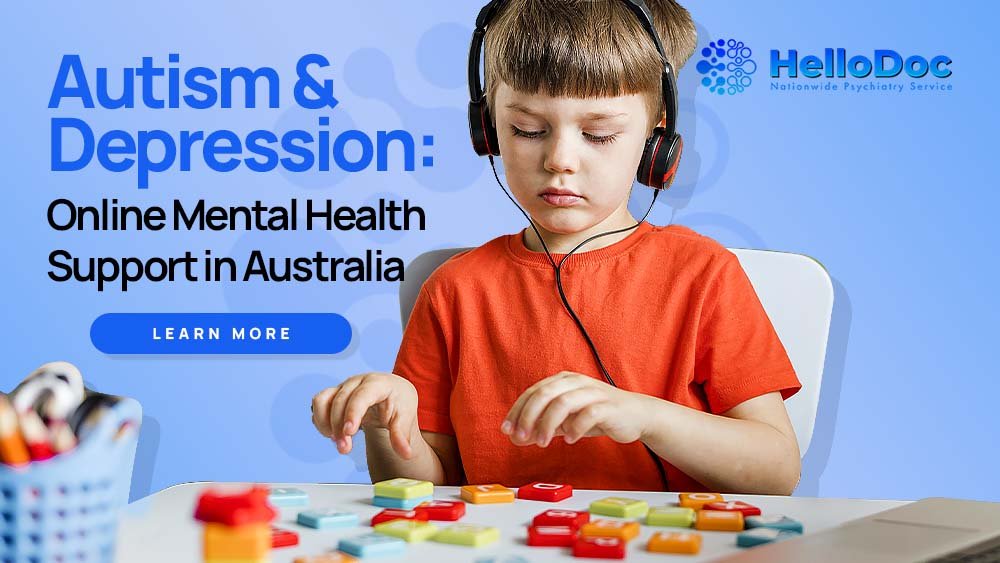 Autism & Depression: Online Mental Health Support in Australia
